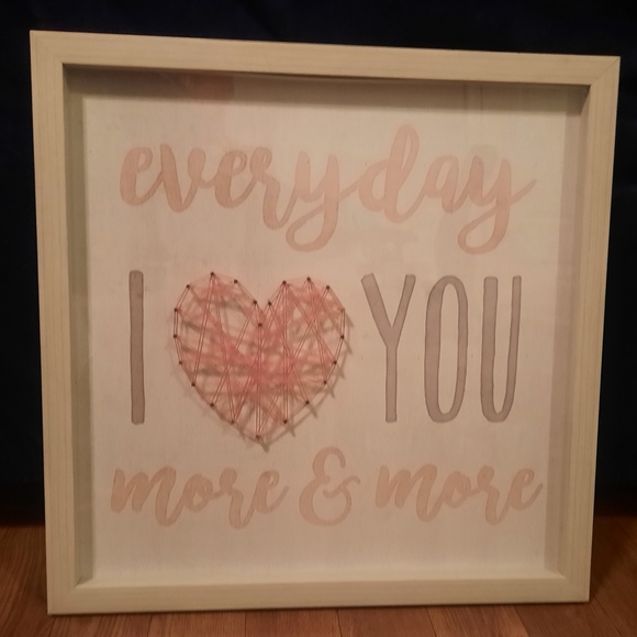 SOLD Everyday I Love You More & More Wall Decor - Picture 6 of 6